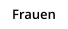 Frauen