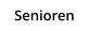 Senioren